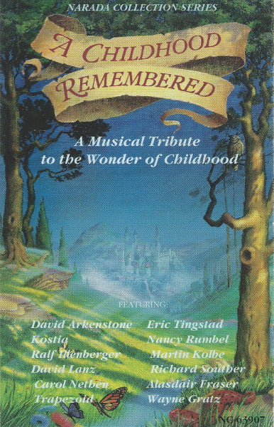 Various : A Childhood Remembered (Cass, Comp)