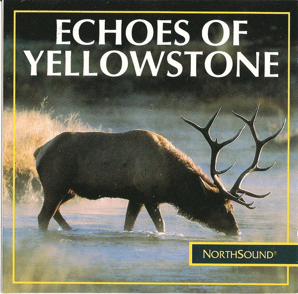 Robert W. Baldwin : Echoes Of Yellowstone (CD, Album)