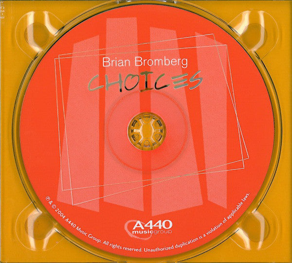 Brian Bromberg : Choices (CD, Album, Dig)