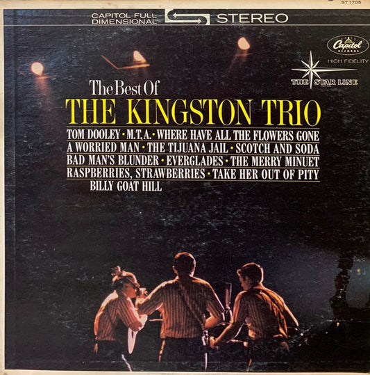 Kingston Trio - The Best Of The Kingston Trio (LP) (VG+) - Endless Media