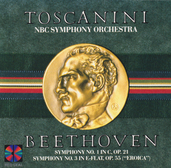 Arturo Toscanini, Ludwig van Beethoven : Symphony No. 1 In C, Op. 21 / Symphony No. 3 In E-Flat, Op. 55 ("Eroica") (CD, Comp, RM)