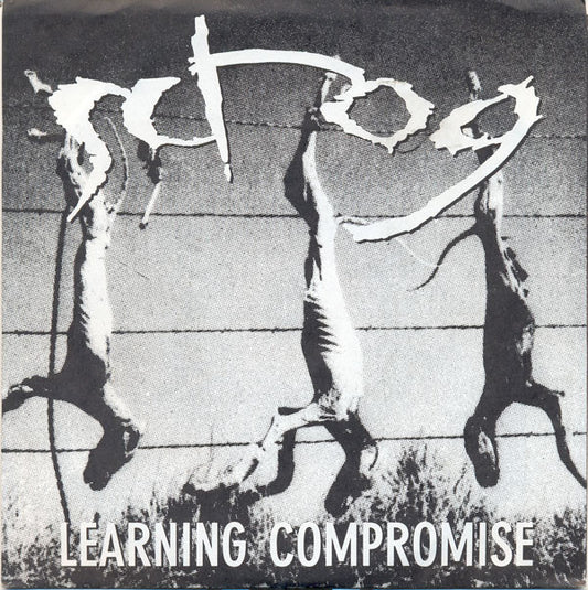 Scrog - Learning Compromise (7") (VG+) - Endless Media