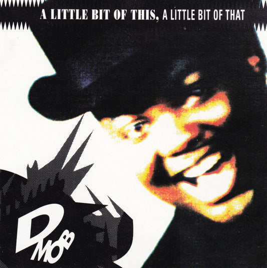D Mob : A Little Bit Of This, A Little Bit Of That (CD, Album)