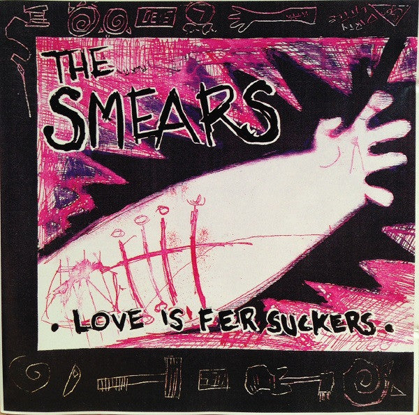 The Smears : Love Is Fer Suckers (CD, Album)