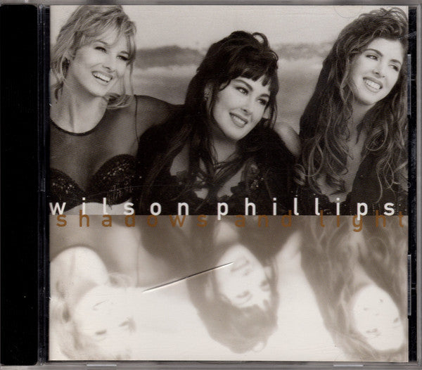 Wilson Phillips : Shadows And Light (CD, Album)