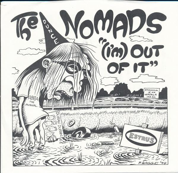 The Nomads  - (I'm) Out Of It (7") (G+) - Endless Media