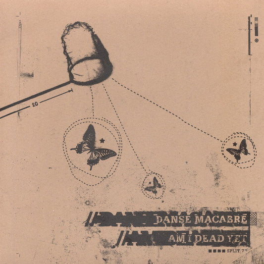 Danse Macabre (9) / Am I Dead Yet : Split 7" (7")