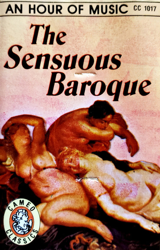 Various - The Sensuous Baroque (Cassette) (VG+) - Endless Media