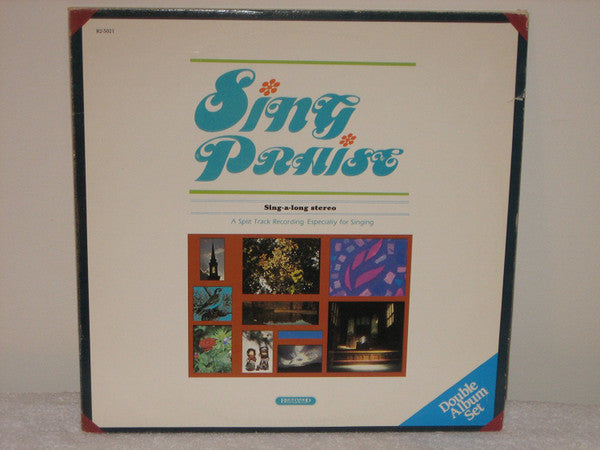 Unknown Artist : Sing Praise (2xLP)