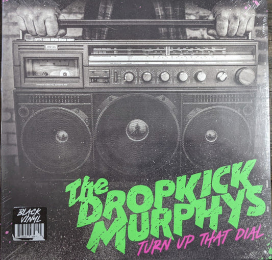 Dropkick Murphys : Turn Up That Dial (LP, Album)