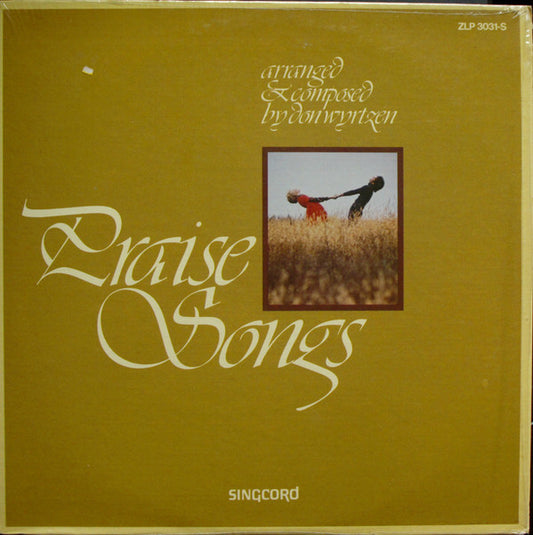 Don Wyrtzen : Praise Songs (LP)