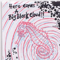 Here Comes A Big Black Cloud : Black Mold (7", Single, Ltd)