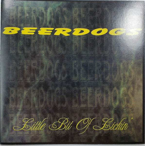 Beerdogs : Lil' Bit Of Lickin (CD, Album)