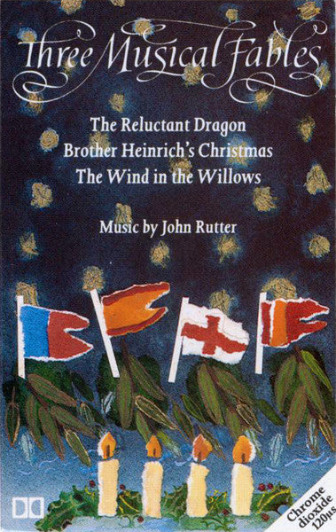 John Rutter : Three Musical Fables (Cass, Comp)
