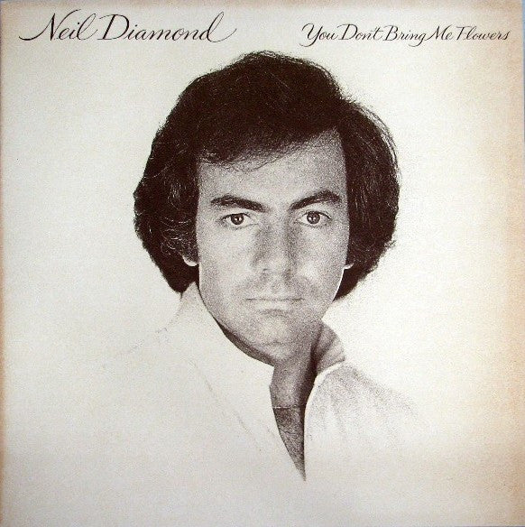 Neil Diamond : You Don't Bring Me Flowers (LP, Album, San)