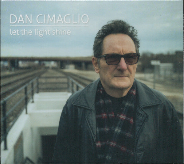 Dan Cimaglio : Let The Light Shine (CD, Album)