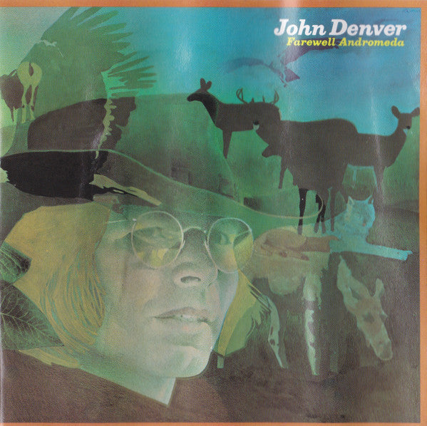 John Denver : Farewell Andromeda (CD, Album, RE, RM)
