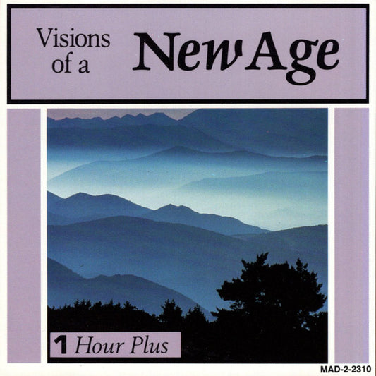 Unknown Artist : Visions Of A New Age (CD, Album)
