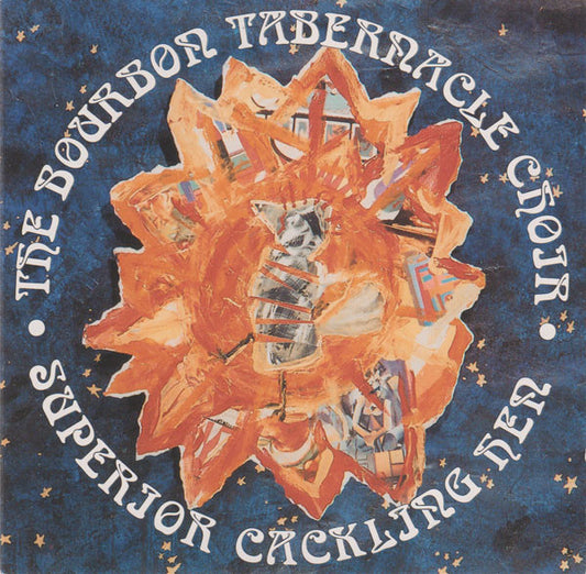 The Bourbon Tabernacle Choir : Superior Cackling Hen (CD, Album)