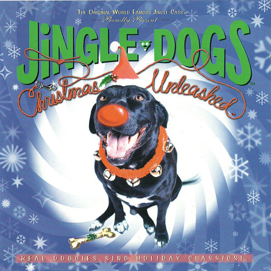 The Jingle Dogs : Christmas Unleashed (CD, Album)