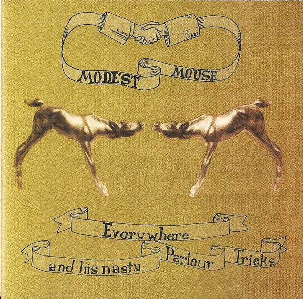 Modest Mouse : Everywhere And His Nasty Parlour Tricks (CD, EP)