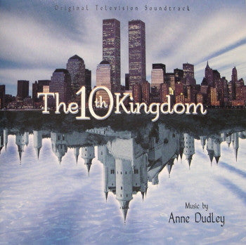 Anne Dudley : The 10th Kingdom (Original Television Soundtrack) (CD)