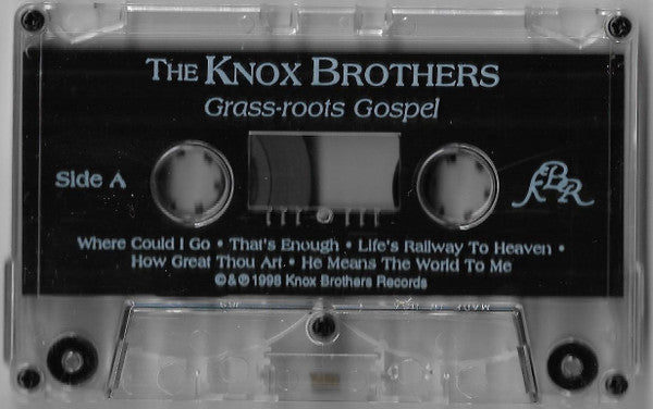 The Knox Brothers : Grass-roots Gospel (Cass, Album)