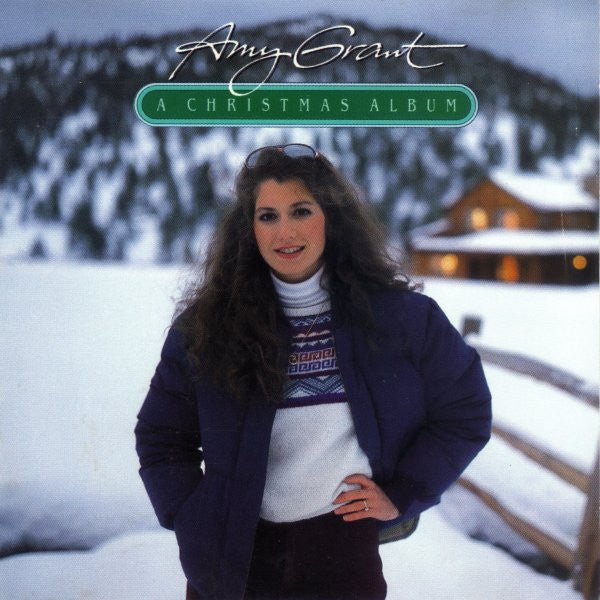 Amy Grant : A Christmas Album (CD, Album, RE)