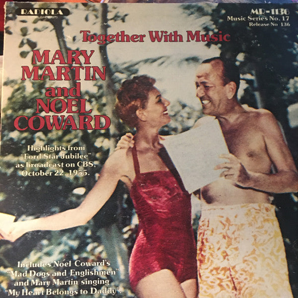 Noël Coward, Mary Martin : Together With Music: Mary Martin and Noel Coward (LP)