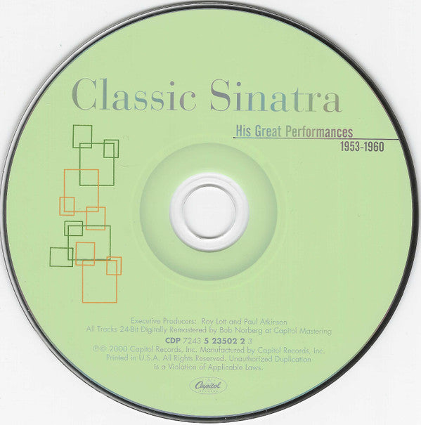 Frank Sinatra : Classic Sinatra - His Great Performances 1953-1960 (CD, Comp, RE, RM)