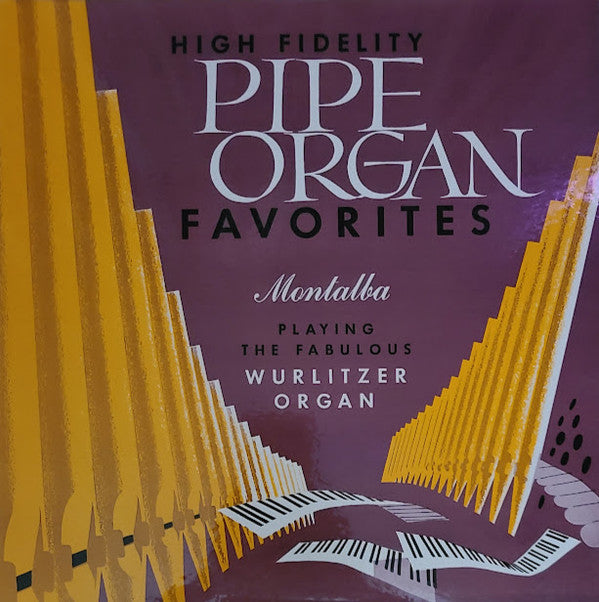 Georges Montalba : Pipe Organ Favorites (LP, Album, Mono)