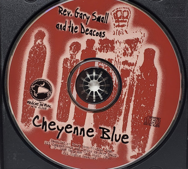 Reverend Gary Small And The Deacons : Cheyenne Blue (CD, Album)