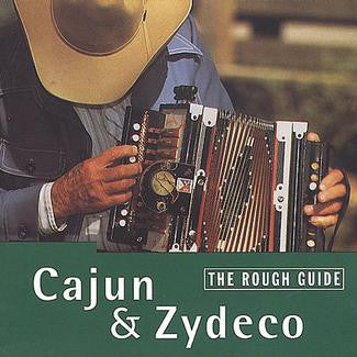 Various : The Rough Guide To Cajun & Zydeco (CD, Comp)