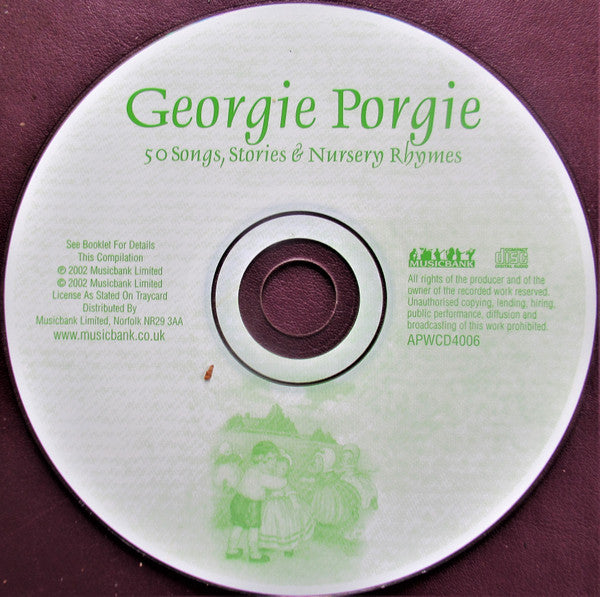 Unknown Artist : Georgie Porgie (50 Songs, Stories & Nursery Rhymes) (CD)