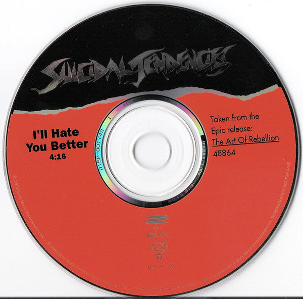 Suicidal Tendencies : I'll Hate You Better (CD, Single, Promo)