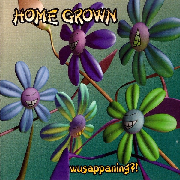 Home Grown (2) : Wusappaning?! (CD, EP)