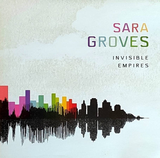 Sara Groves : Invisible Empires (CD, Album)