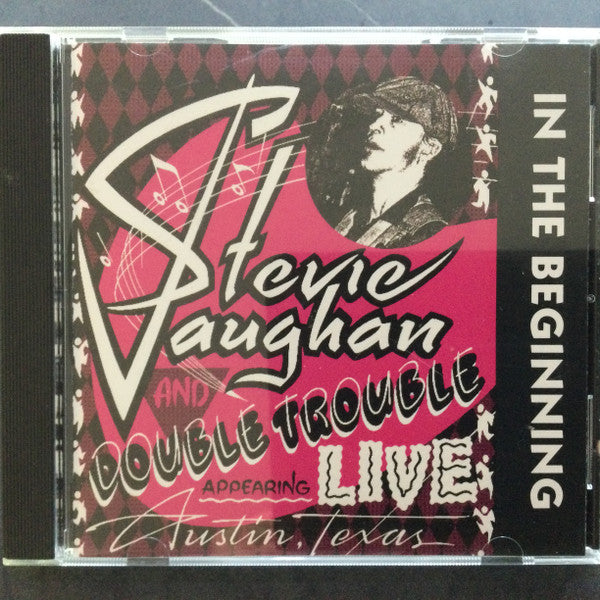 Stevie Ray Vaughan & Double Trouble : In The Beginning (CD, Album)