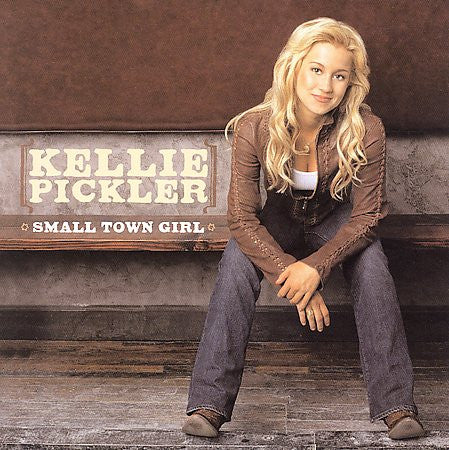 Kellie Pickler - Small Town Girl (CD) (VG+) - Endless Media