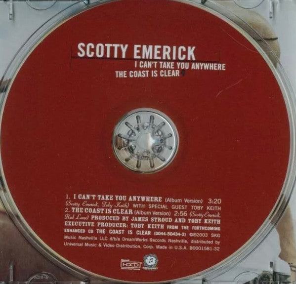 Scotty Emerick : I Can't Take You Anywhere / The Coast Is Clear (HDCD, Single)