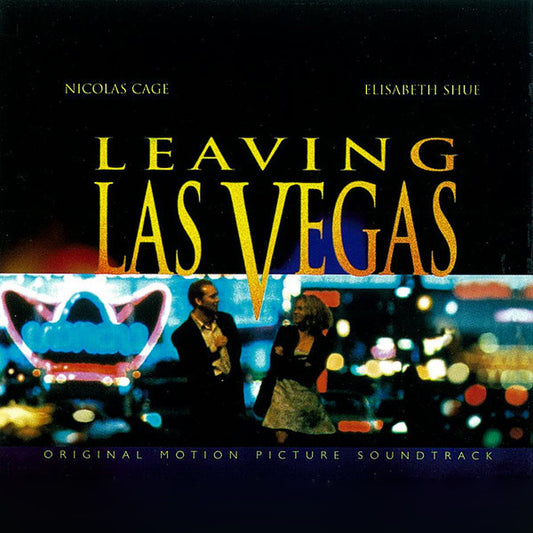 Mike Figgis : Leaving Las Vegas (Original Motion Picture Soundtrack) (CD, Album)
