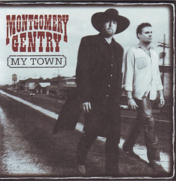 Montgomery Gentry : My Town (CD, Album)