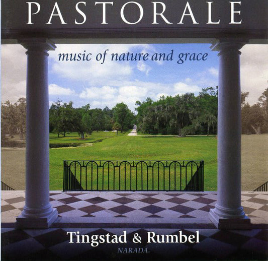 Tingstad & Rumbel : Pastorale: Music Of Nature And Grace (CD, Album, 20 )