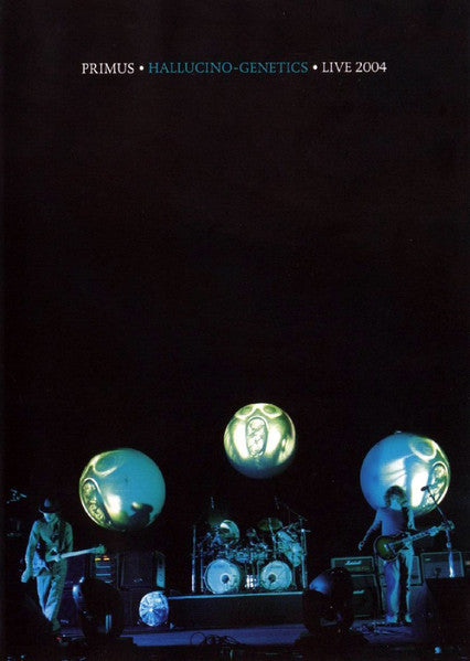Primus : Hallucino-Genetics ● Live 2004 (DVD-V, Multichannel, NTSC)