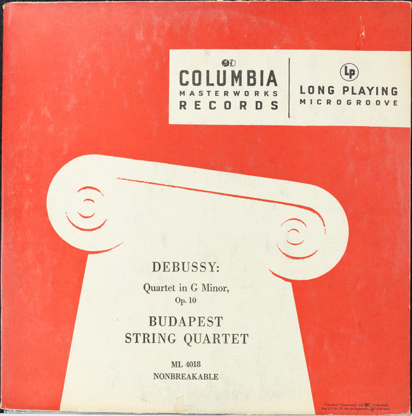 Claude Debussy, Budapest String Quartet : Quartet In G Minor, Op. 10 (LP, Album, Mono, RE)