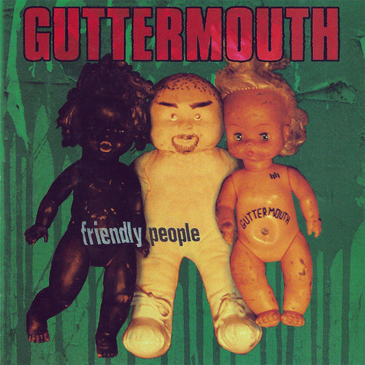 Guttermouth : Friendly People (CD, Album, RE)