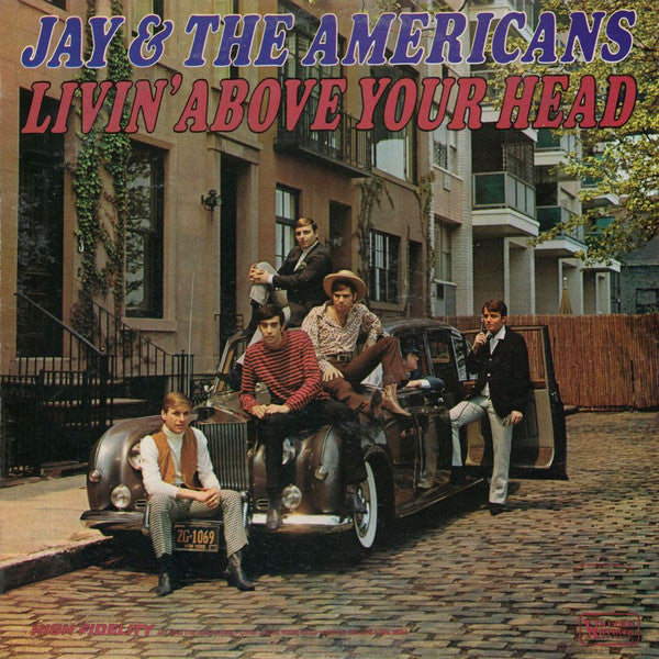 Jay & The Americans : Livin' Above Your Head (LP, Album, Mono)