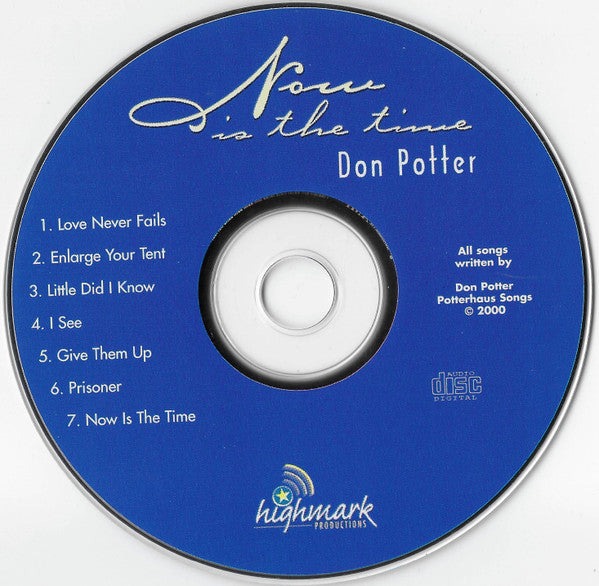 Don Potter :  Now Is The Time (CD, Album)