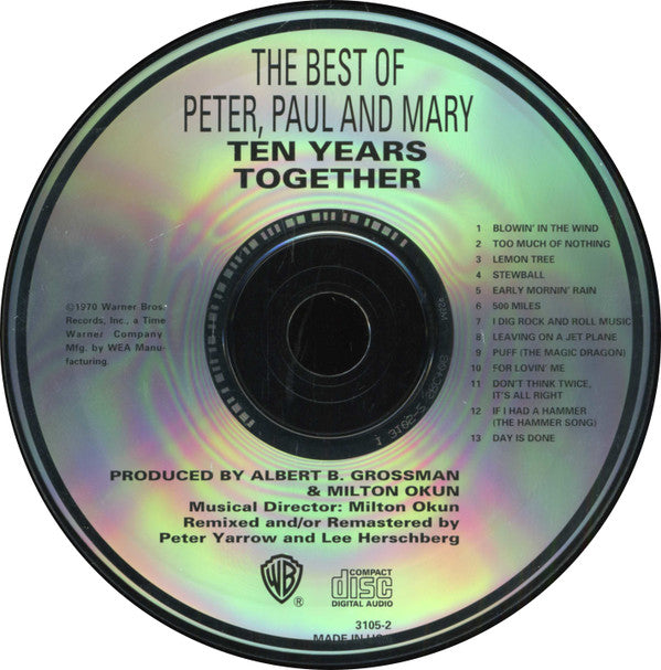 Peter, Paul & Mary : The Best Of Peter, Paul And Mary 10 (Ten) Years Together (CD, Comp)
