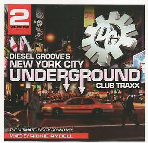 Various : Diesel Groove's New York City Underground Club Traxx (CD, Comp)